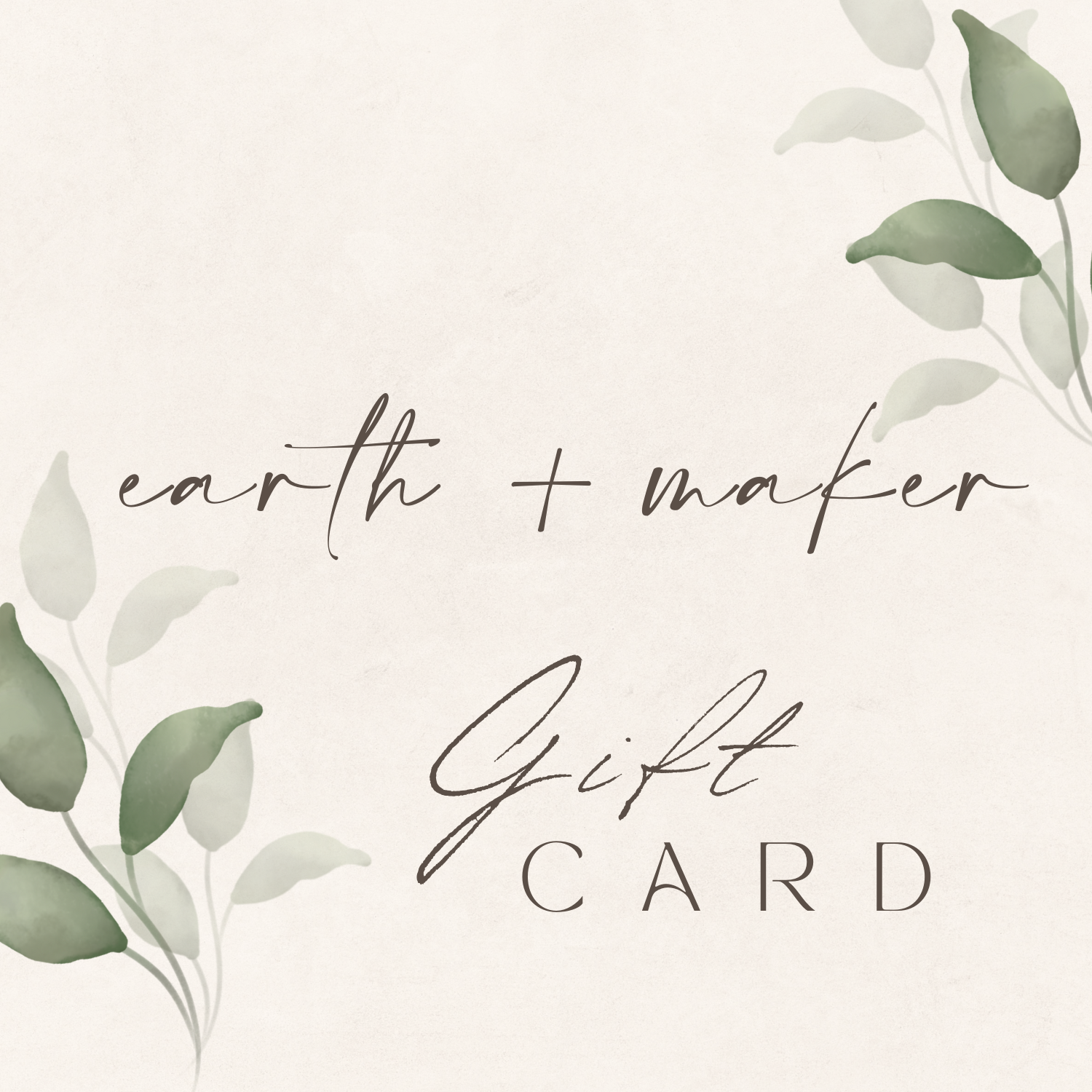 Earth & Maker Gift Card